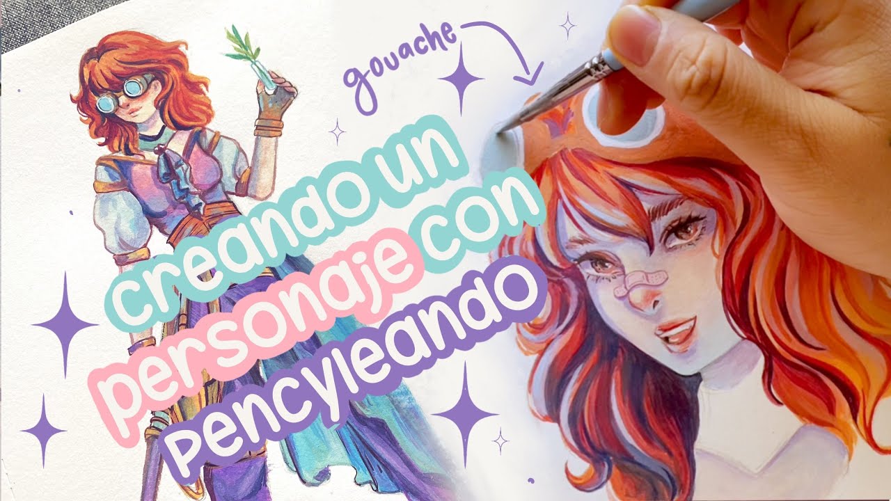 DIBUJANDO CON PENCYLEANDO ✧﹡. Creando un personaje ✰ Gouache