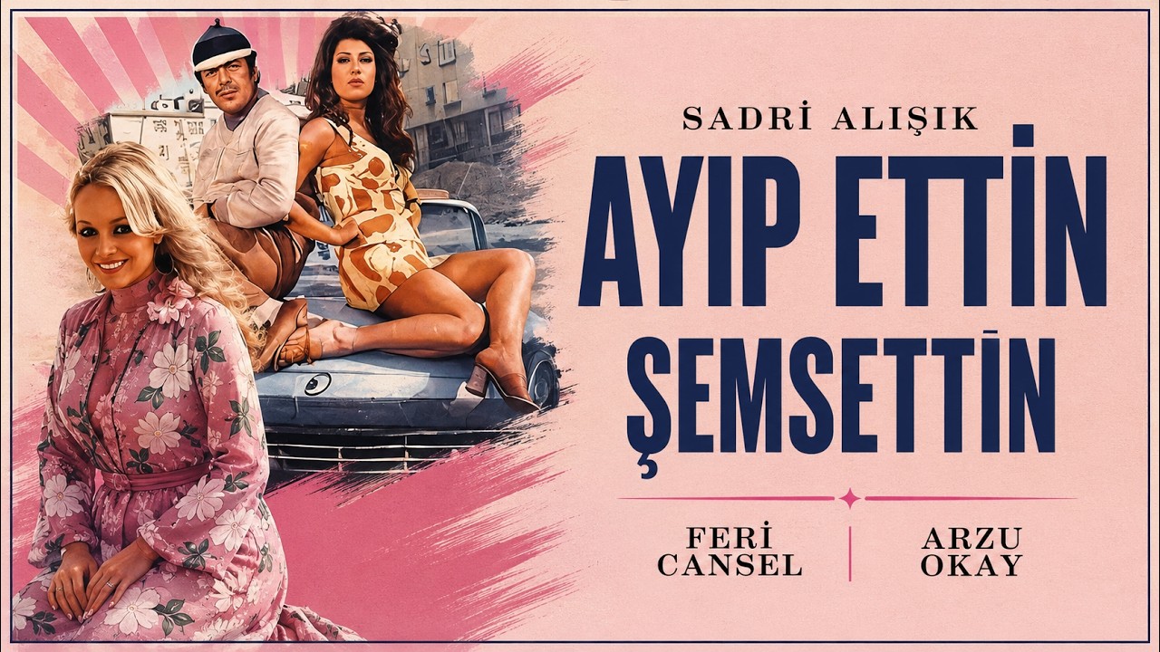 Ayıp Ettin Şemsettin T&uuml;rk Filmi | FULL | Sadri Alışık | Arzu Okay | Feri Cansel