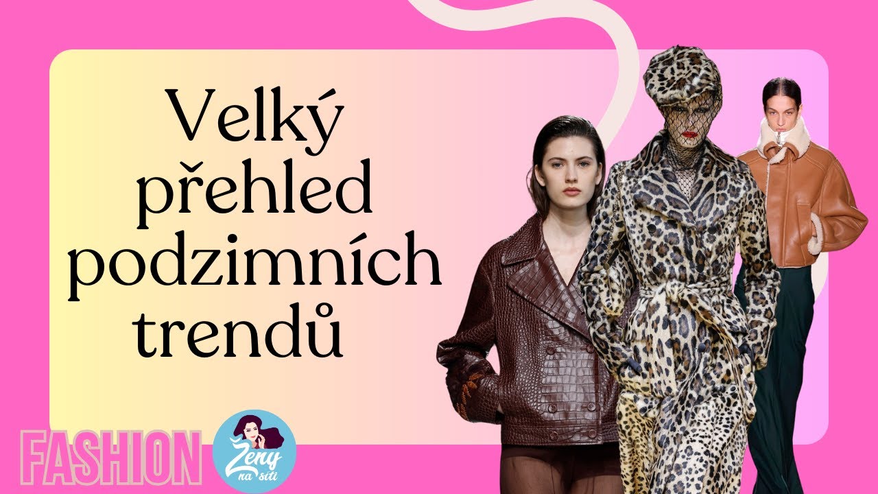 Velký přehled podzimních trendů podle stylistky: Tipy pro zralé ženy i  ty, co mají větší velikost!