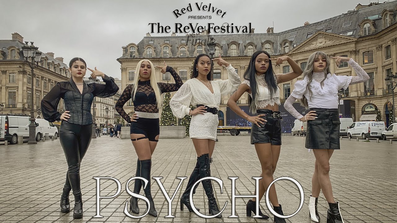 [KPOP IN PUBLIC PARIS] Red Velvet (레드벨벳) - 'Psycho' Dance Cover by Risin' from France