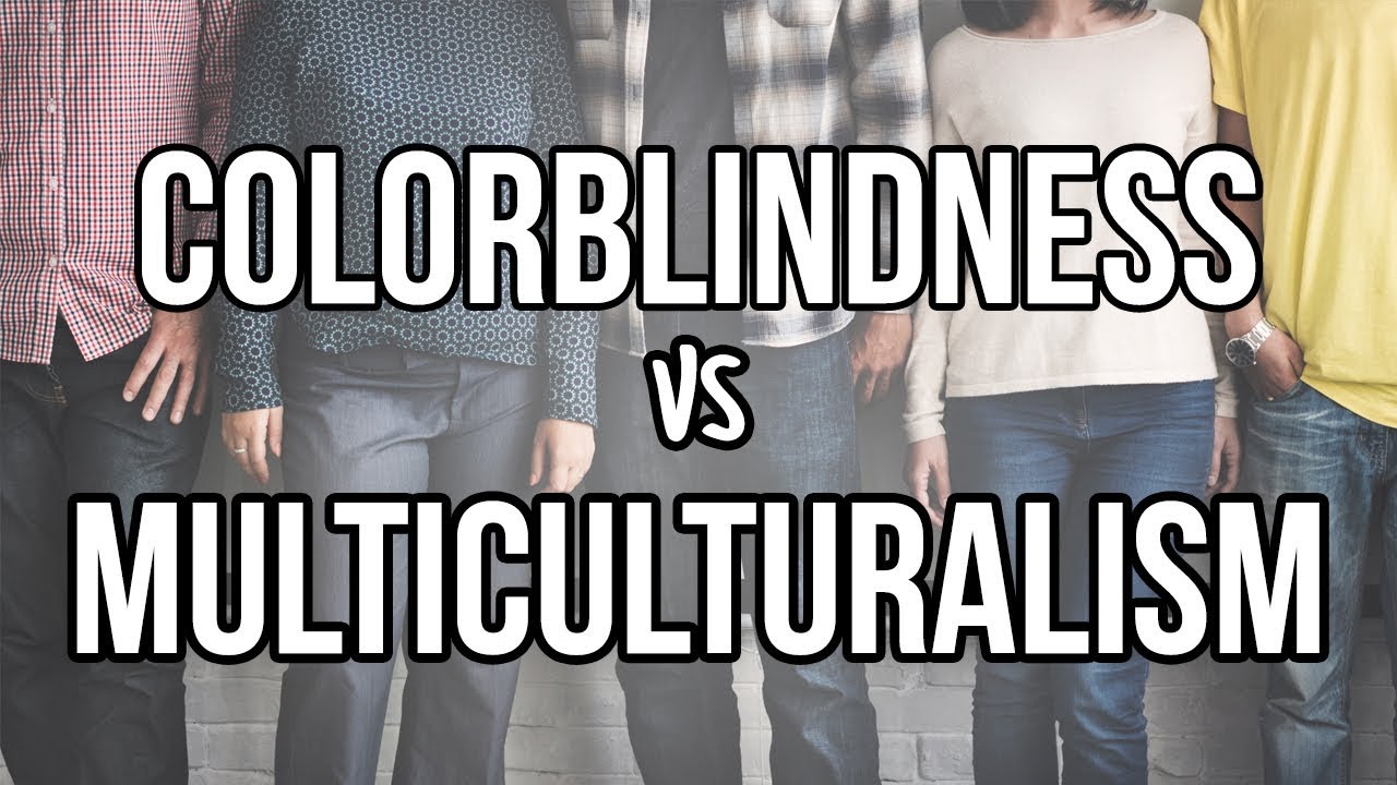 Colorblind vs. Multicultural Approaches to Diversity
