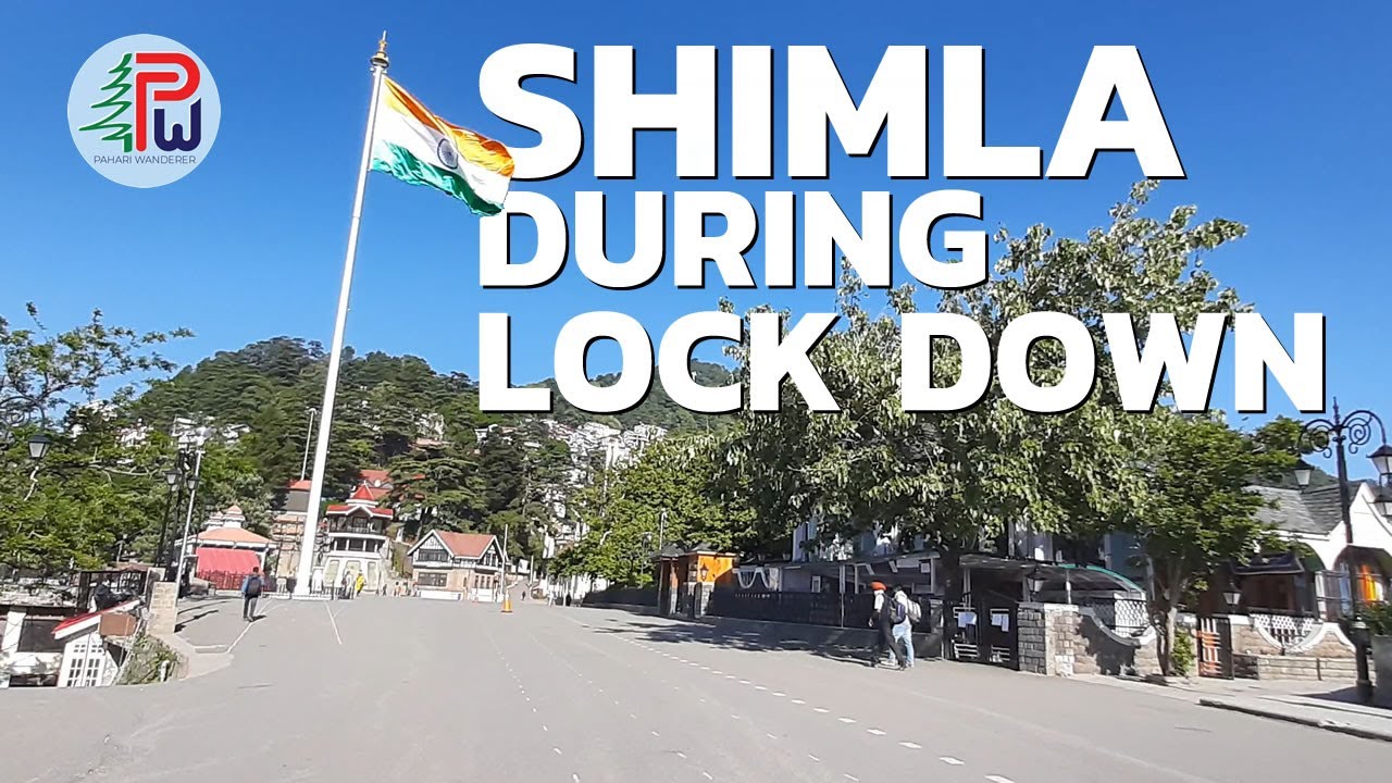 Shimla during Lockdown | The Ridge | Lower Bazar | Traffic | Pahari Wanderer