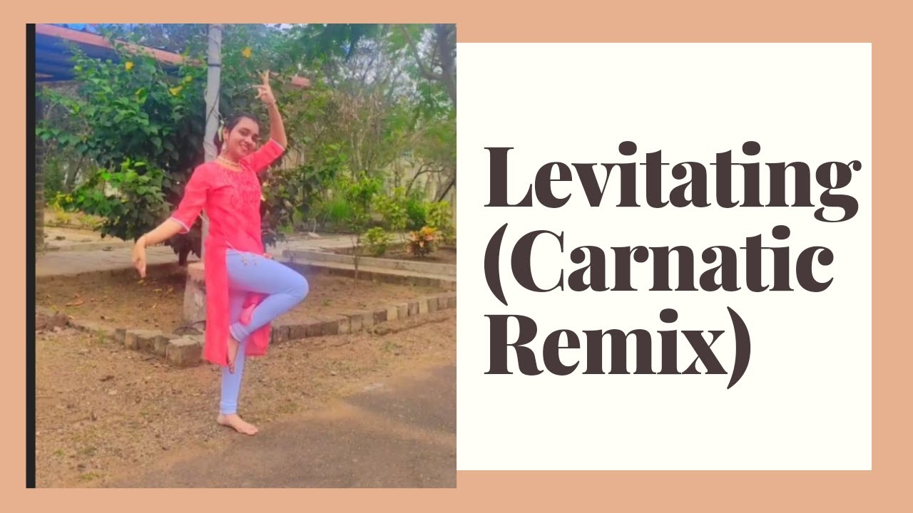 Levitating (Dua Lipa) - carnatic remix by Hrishi | Dance cover by Mansi