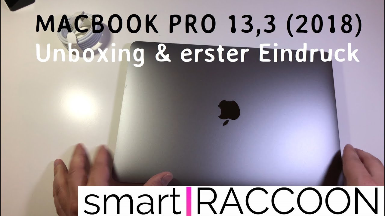 Macbook Pro 13,3 (2018) Unboxing (Deutsch) | smartRACCOON