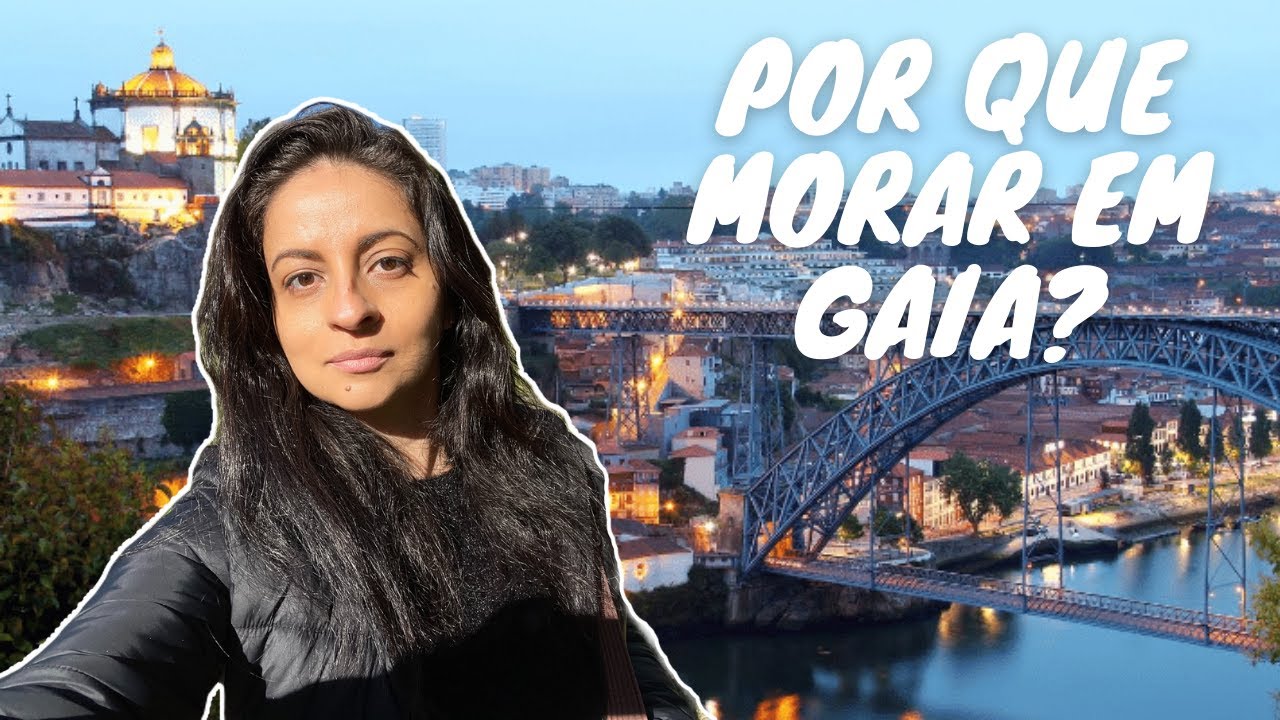 5 MOTIVOS não óbvios PARA MORAR EM VILA NOVA DE GAIA 🇵🇹 | Portugal