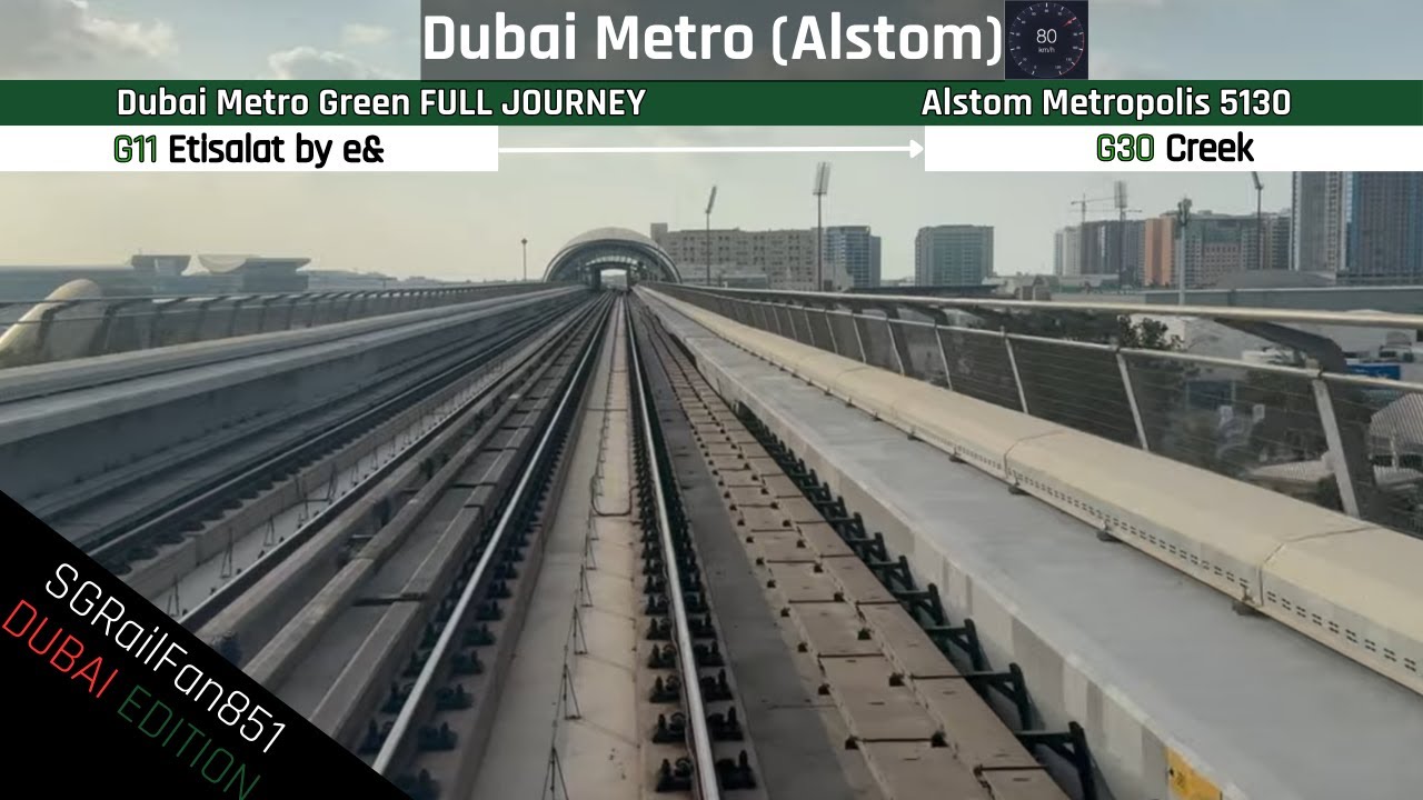 [Cab View] 🟢 Dubai Metro Green Line Full Journey [5130] [Etisalat by e& → Creek]
