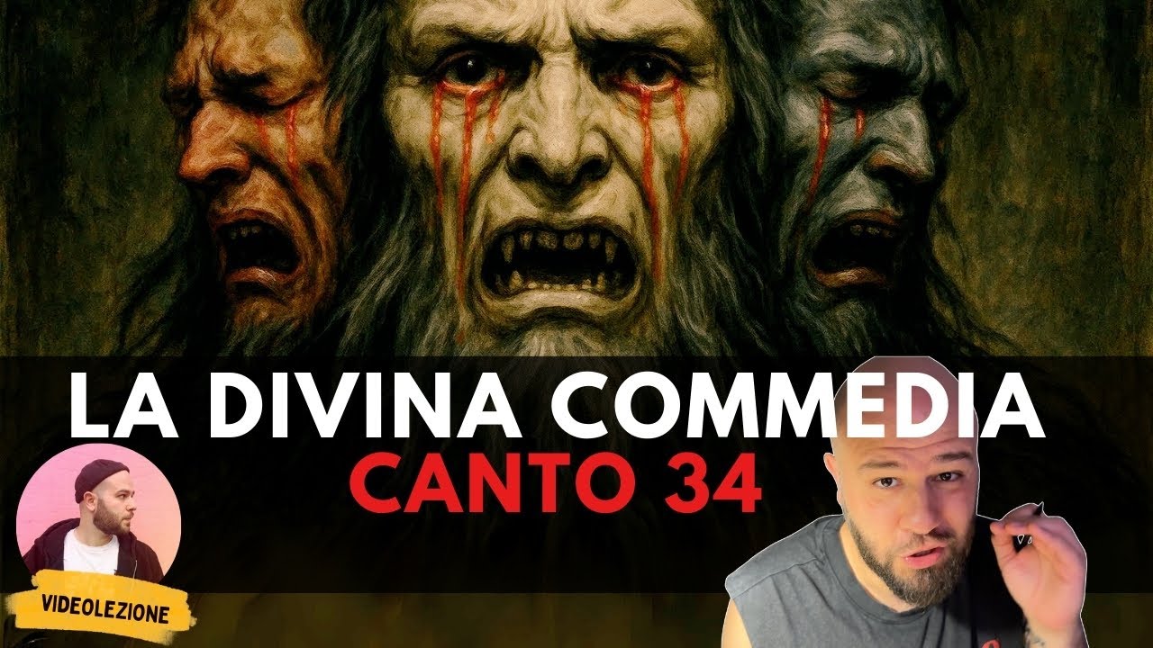 Dante - DIVINA COMMEDIA - Canto 34 INFERNO (riassunto e spiegazione)