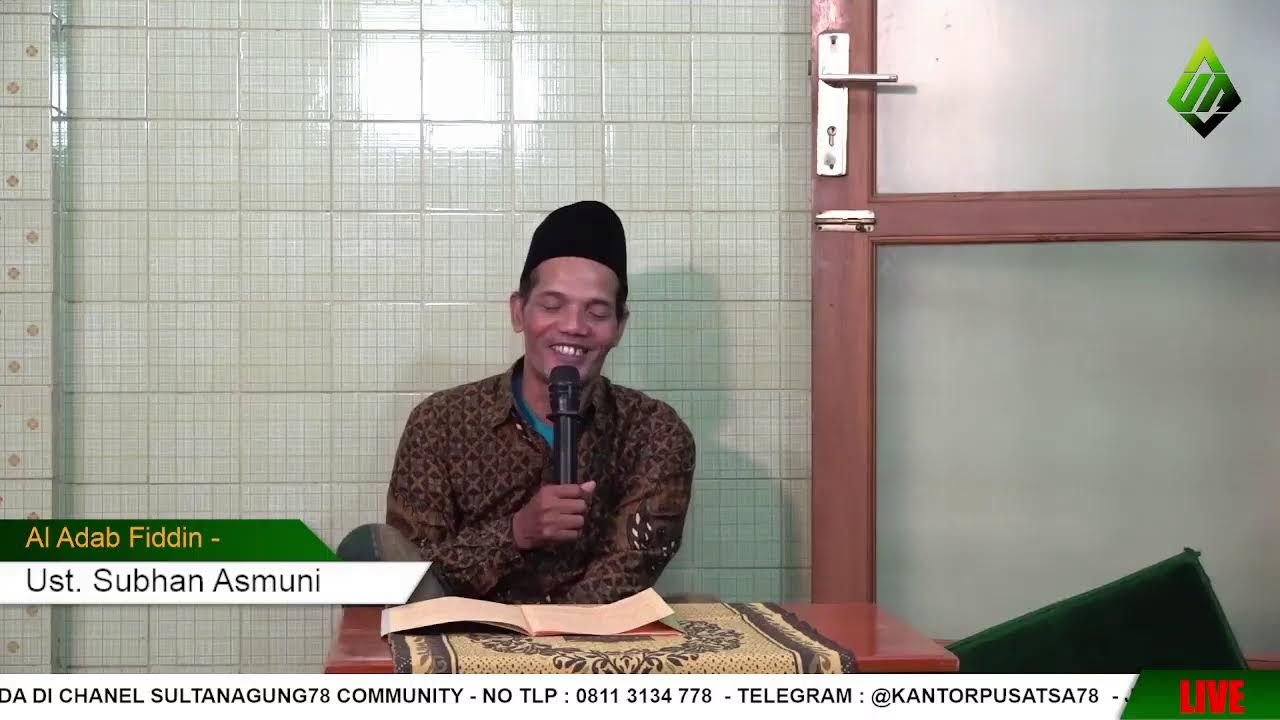 Pengajian Ramadhan - Al Adab Fiddin  - (07-Ramadhan 1447H)