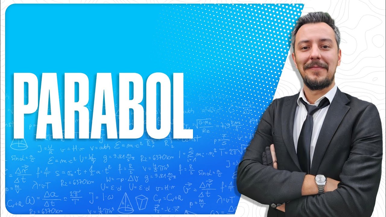 PARABOL KANUNLARI