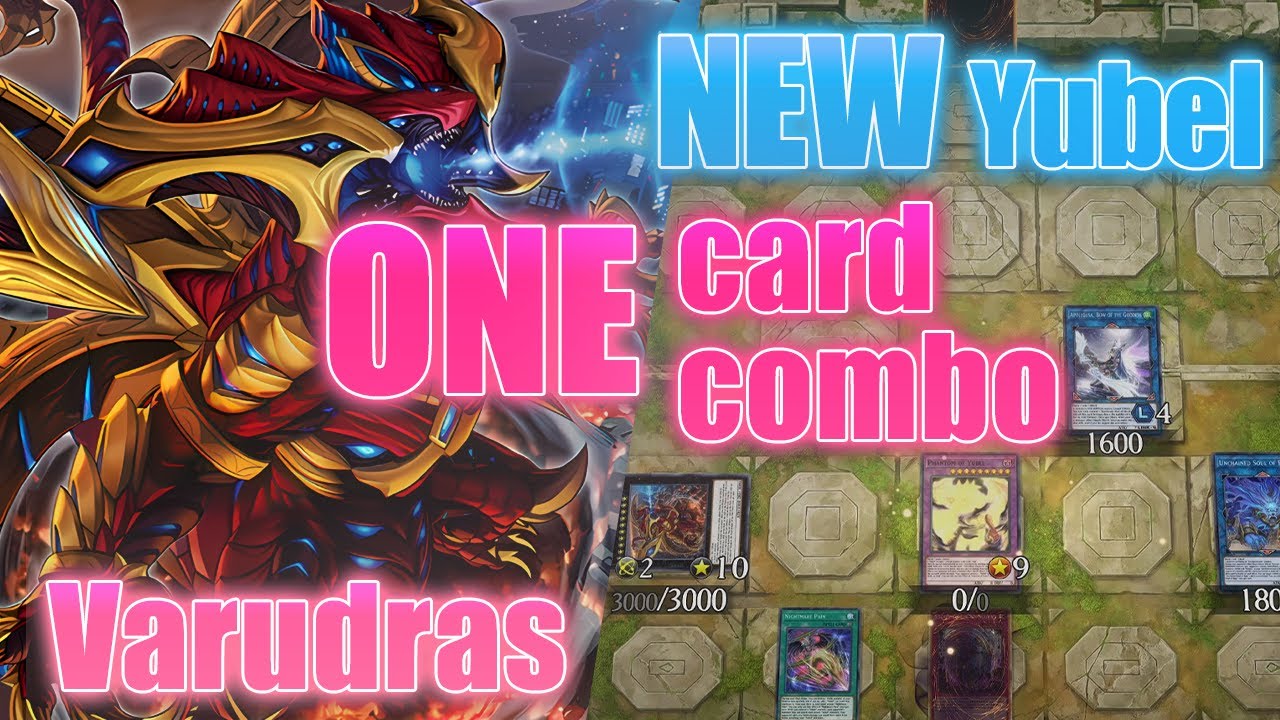 NEW Varudras Yubel ONE Card Combo in 遊戯王 Master Duel