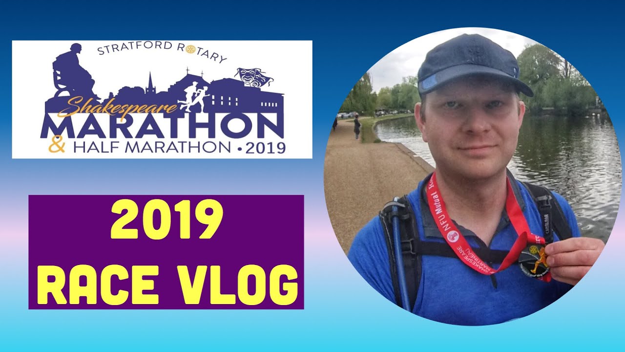 Shakespeare Marathon 2019 | Race Vlog