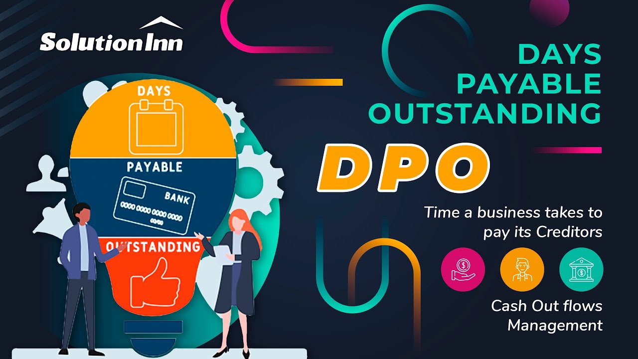 DPO | Days Payable outstanding | Payable Payment Period | Accounting | Solutioninn.com