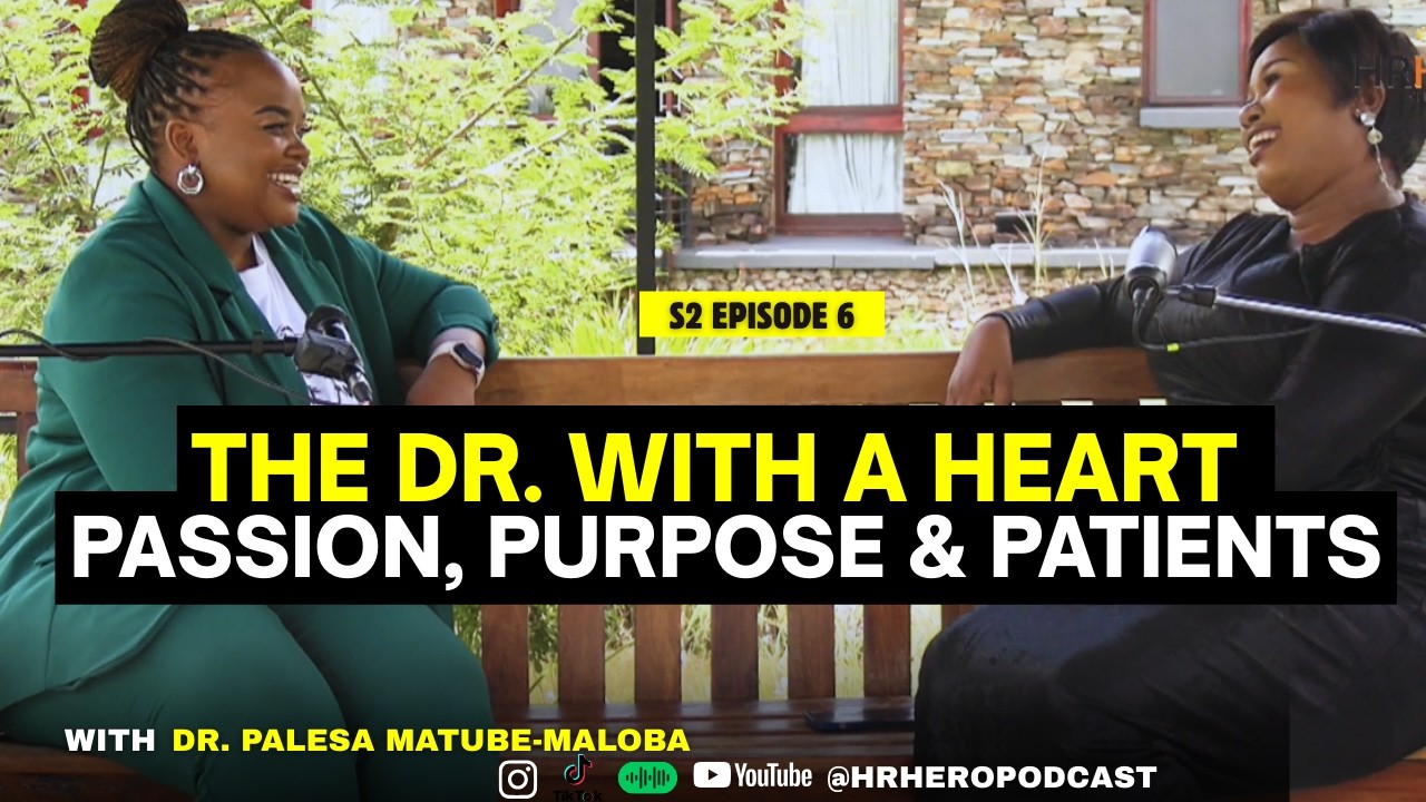The DR With A Heart: Passion, Purpose & Patients