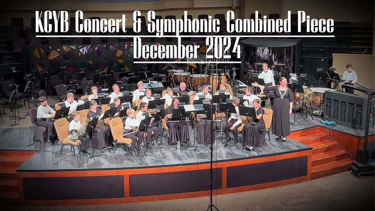 KCYB Concert & Symphonic Bands Combined Piece - December 2024