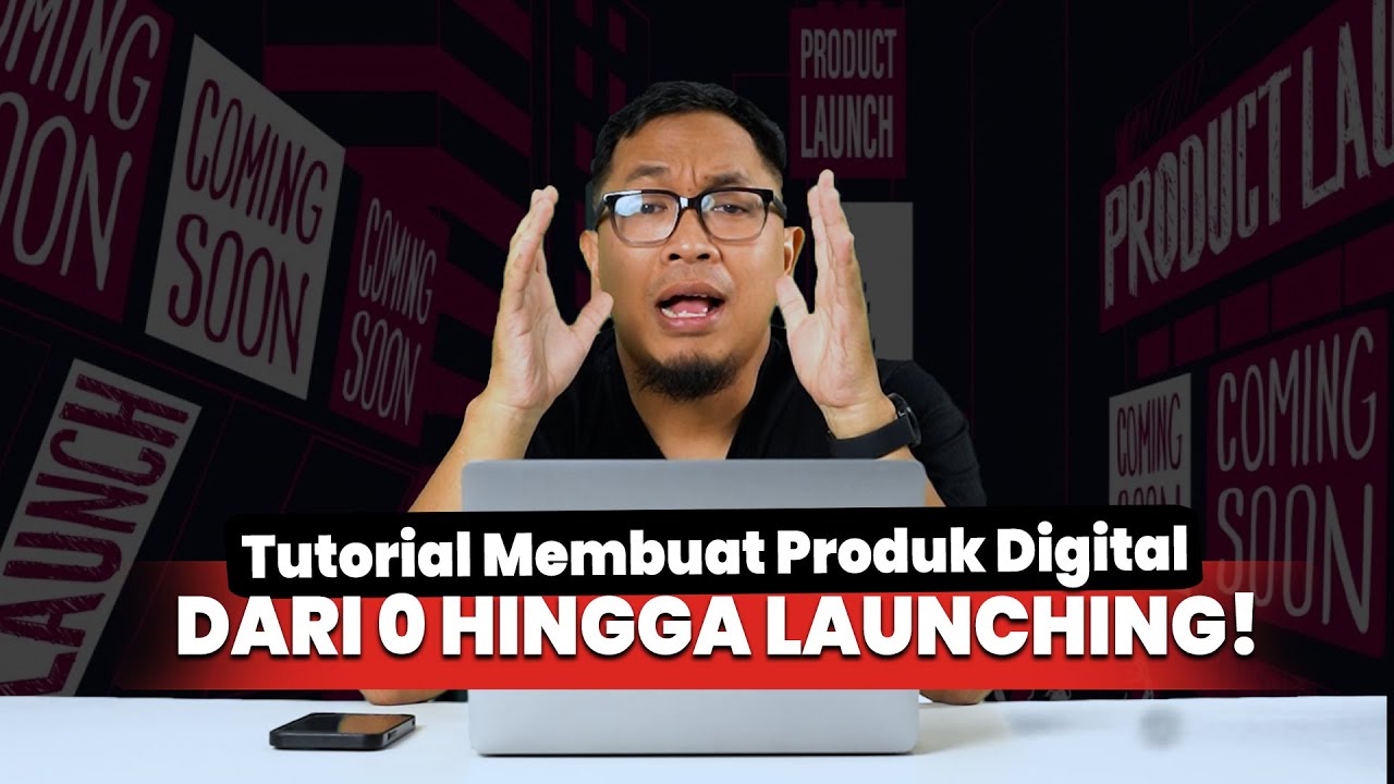 LANGKAH LANGKAH MEMBUAT PRODUK DIGITAL YANG LARIS MANIS!