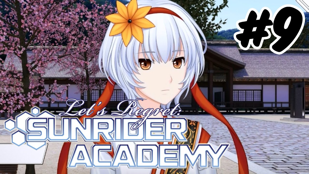Take my Sword Already - Sunrider Academy #9