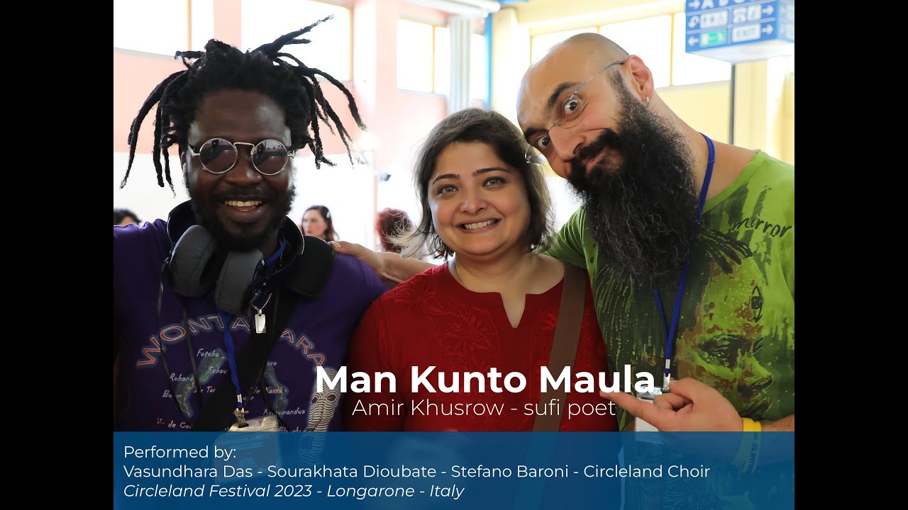 Man Kunto Maula (Amir Khusrow - sufi poet)