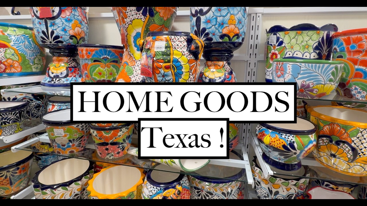 Home Goods Shopping !! Texas !!