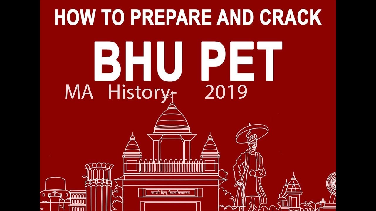 Crack  BHU Entrance {PET}MA History-2019