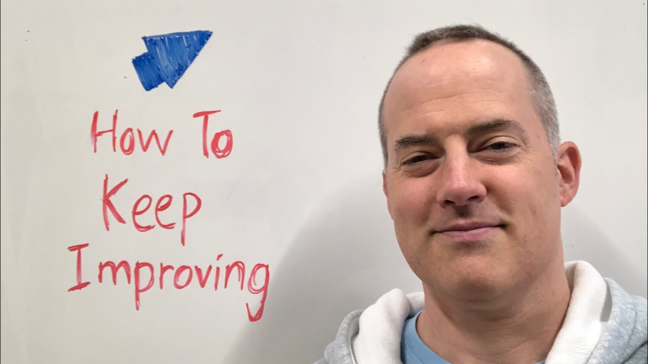How to Keep Improving Your English
