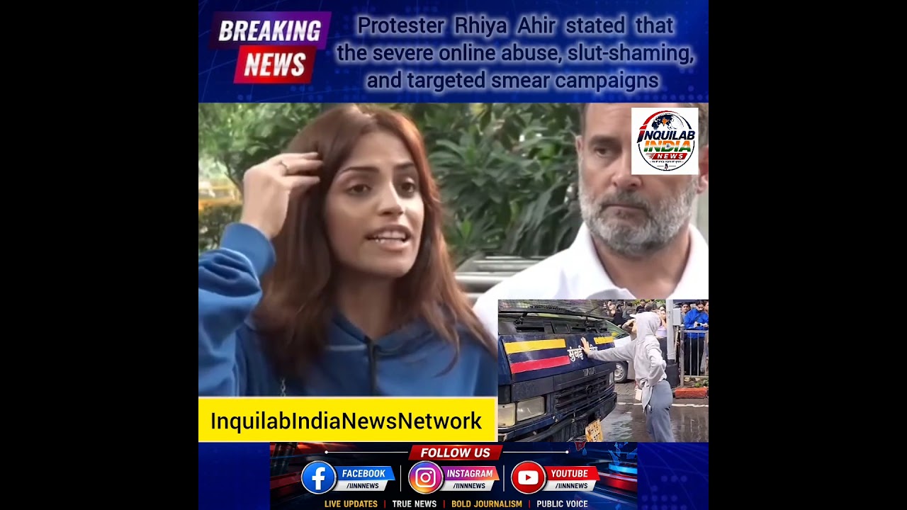 Protester Rhiya Ahir stated that the severe online abuse, slut-shaming, and targeted smear