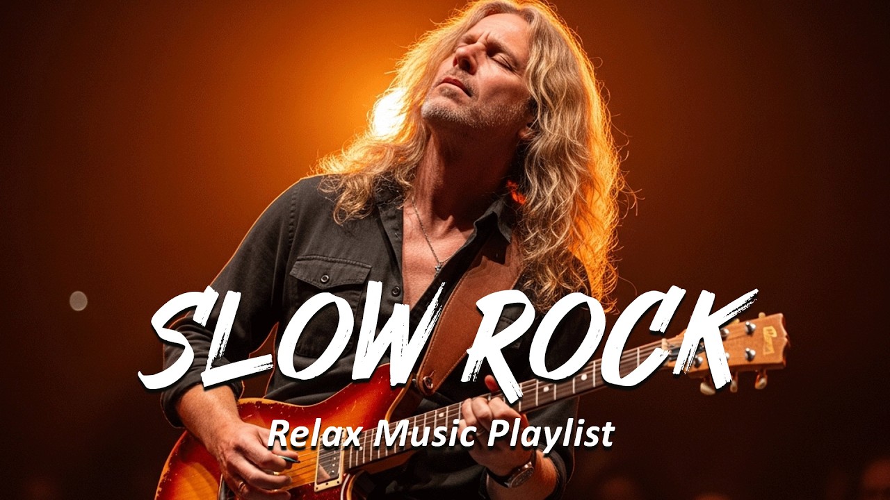 The Best of Slow Rock & Classic Rock Ballads | Soft & Soulful Rock Anthems to Melt Your Heart🔥