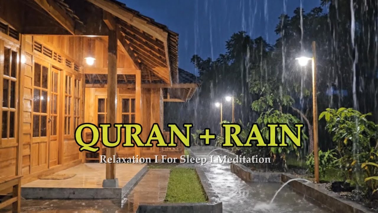 Quran to Stop Overthinking & Wash Away Anxiety | Heavy Rain & Thunder for Deep Sleep, Focus, Study