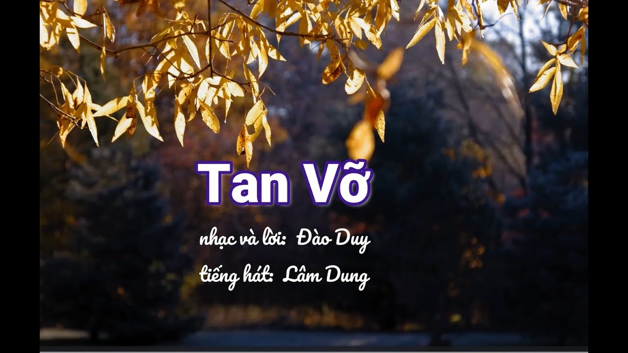 Tan Vỡ - Đào Duy