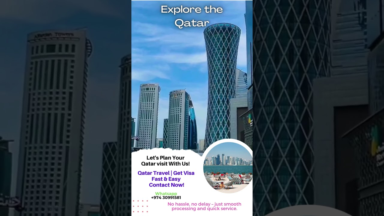 Qatar Travel Visa 2025 | Get Visa Fast & Easy | Contact Now!