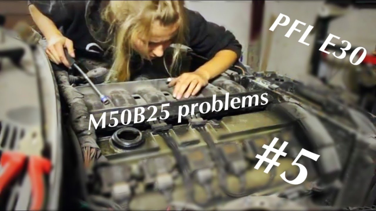 #5. Pre Facelift ( PFL ) E30. Girl restoration project. M50B25 engine problems