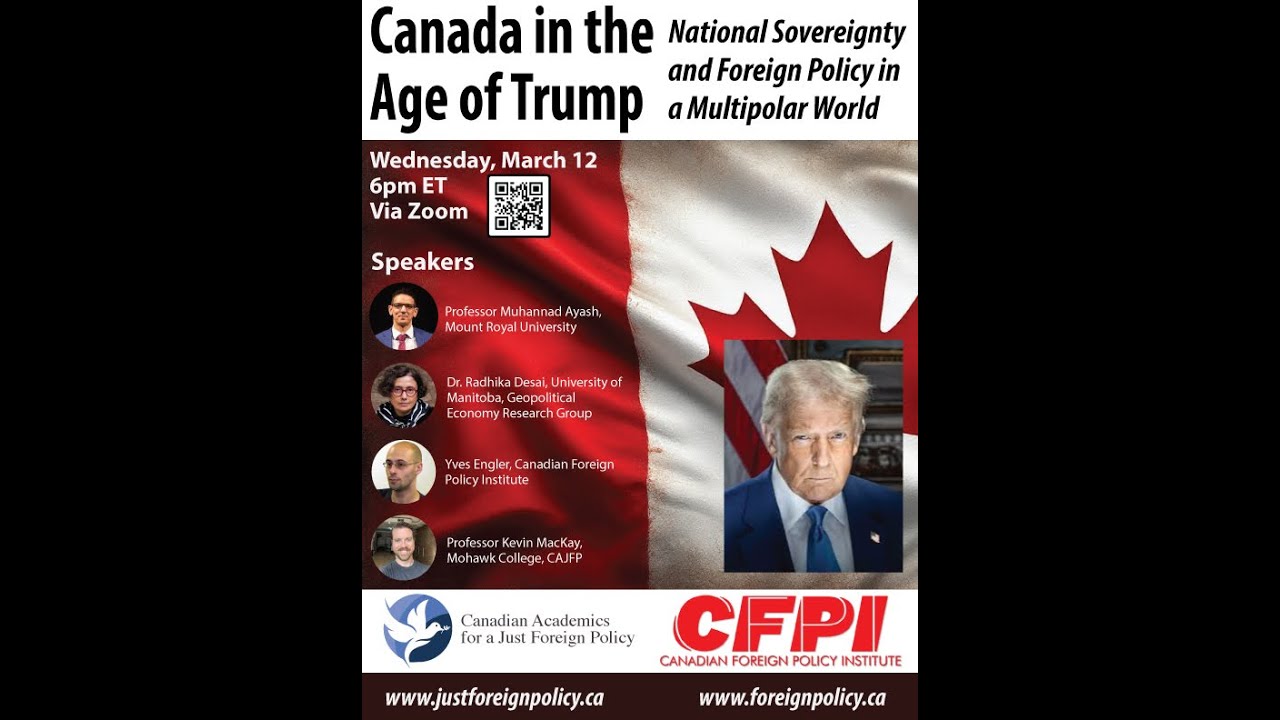 Canada in the Age of Trump  National Sovereignty & Foreign Policy in a Multipolar World