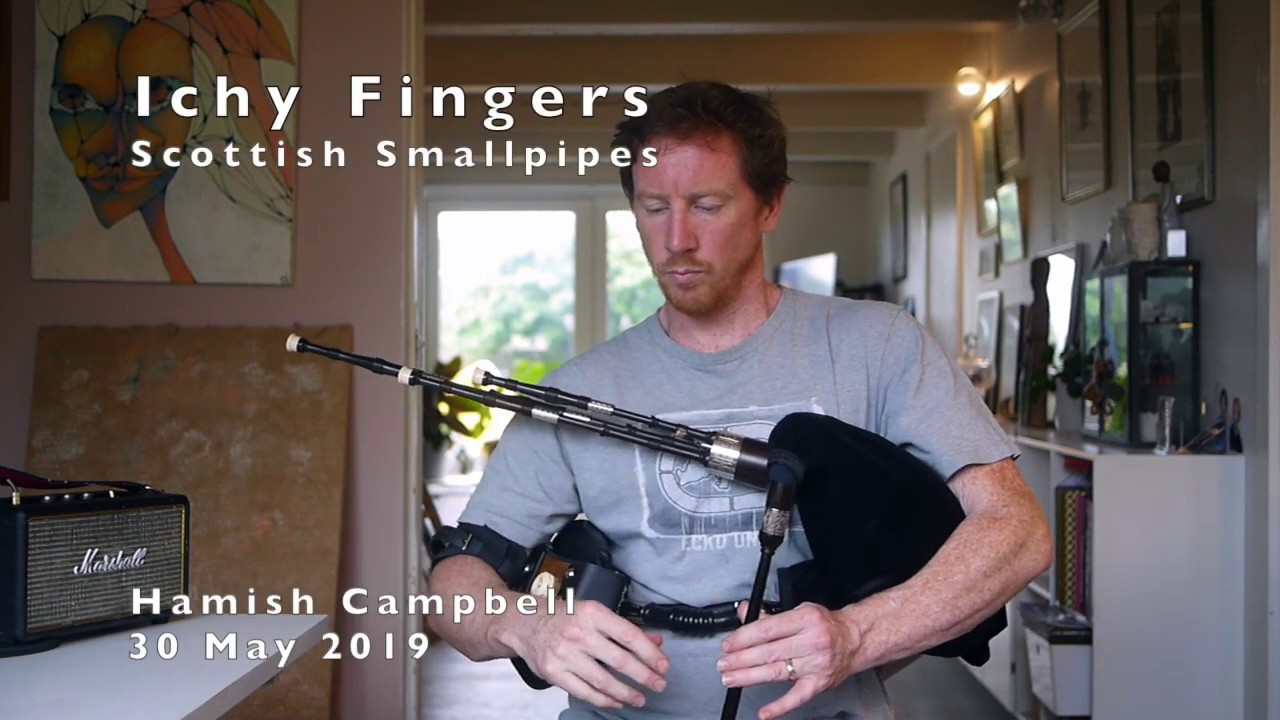Itchy Fingers - Smallpipes