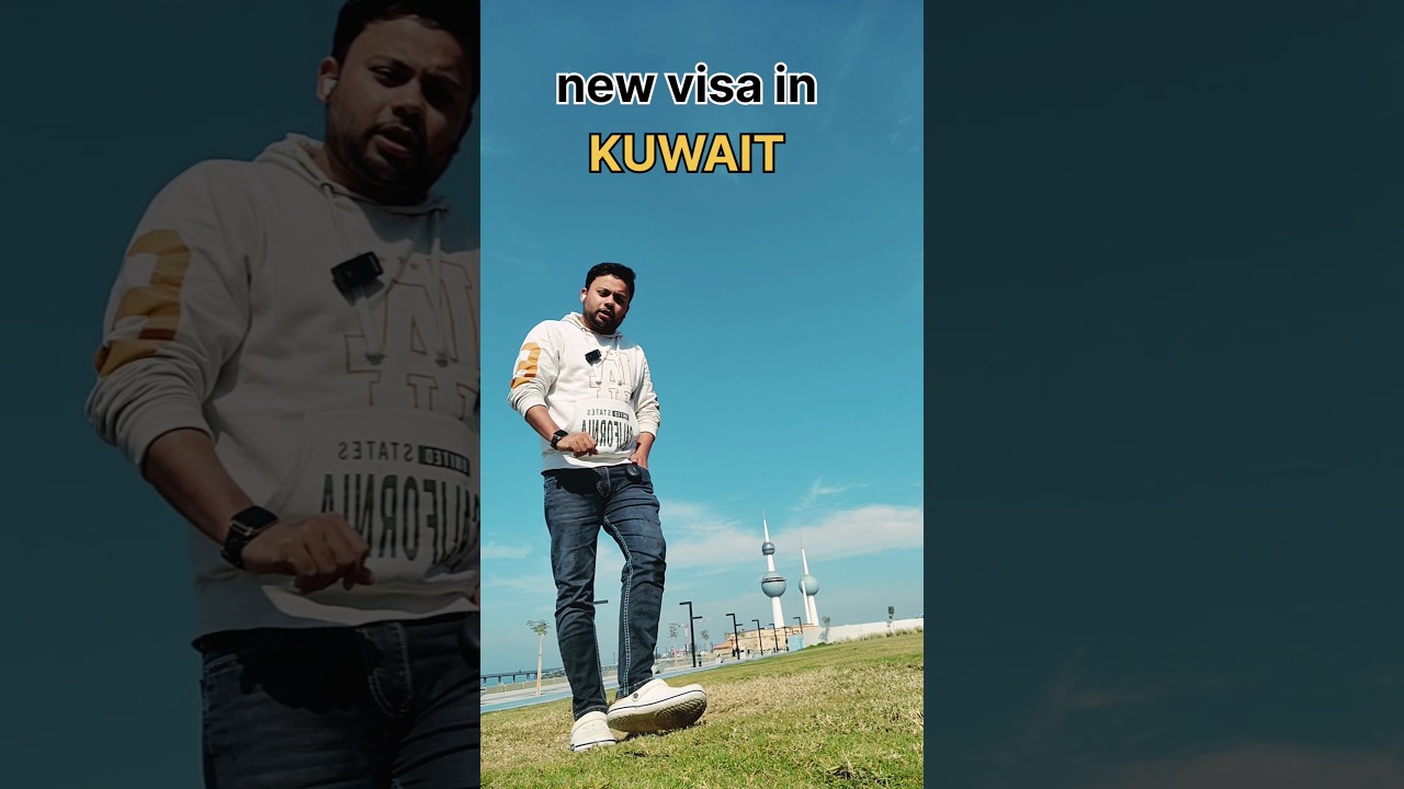 New 2025 visa for KUWAIT 🇰🇼 #kuwait #kuwaitvisa #kuwaitviral #shortsfeed #shorts #viralkuwait #gulf