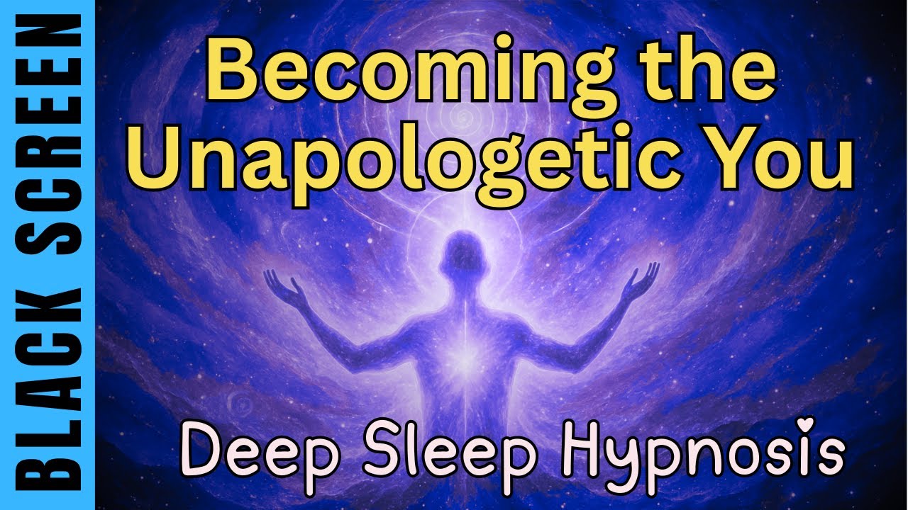 Sleep Hypnosis to Become the Unapologetic You 🖤 | Black Screen, Deep Subconscious Reprogramming