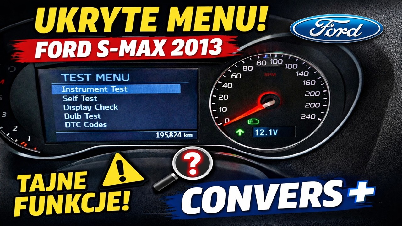 Sekretne menu w Fordzie S-MAX MK1 polift (Convers+)