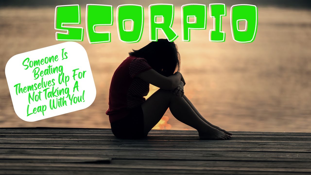 Scorpio 2022 Tarot *Someone Is Beating Themselves Up For Not Taking A Leap With You!*