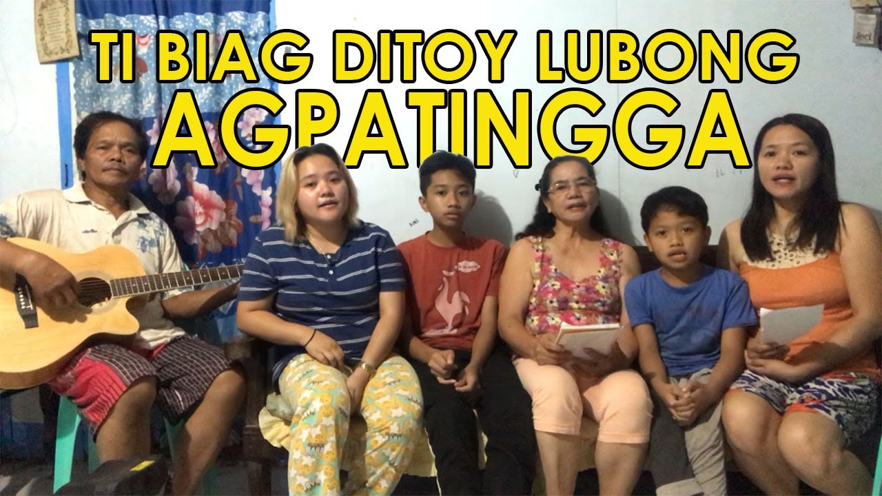 ILOCANO GOSPEL SONG (Ti Biag Ditoy Lubong, Agpatingga) - FAMILY BONDING | Stay at home | Jamming