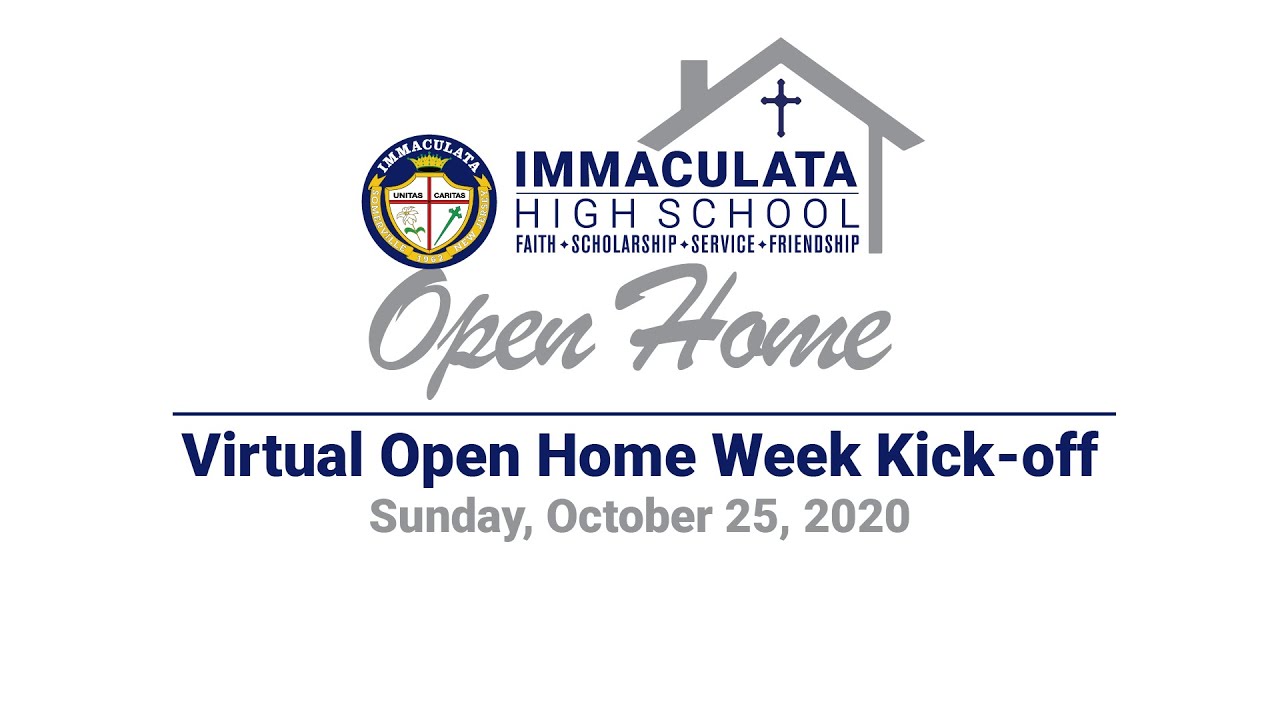 Immaculata High School Virtual Open Home Week Kick-off 2020