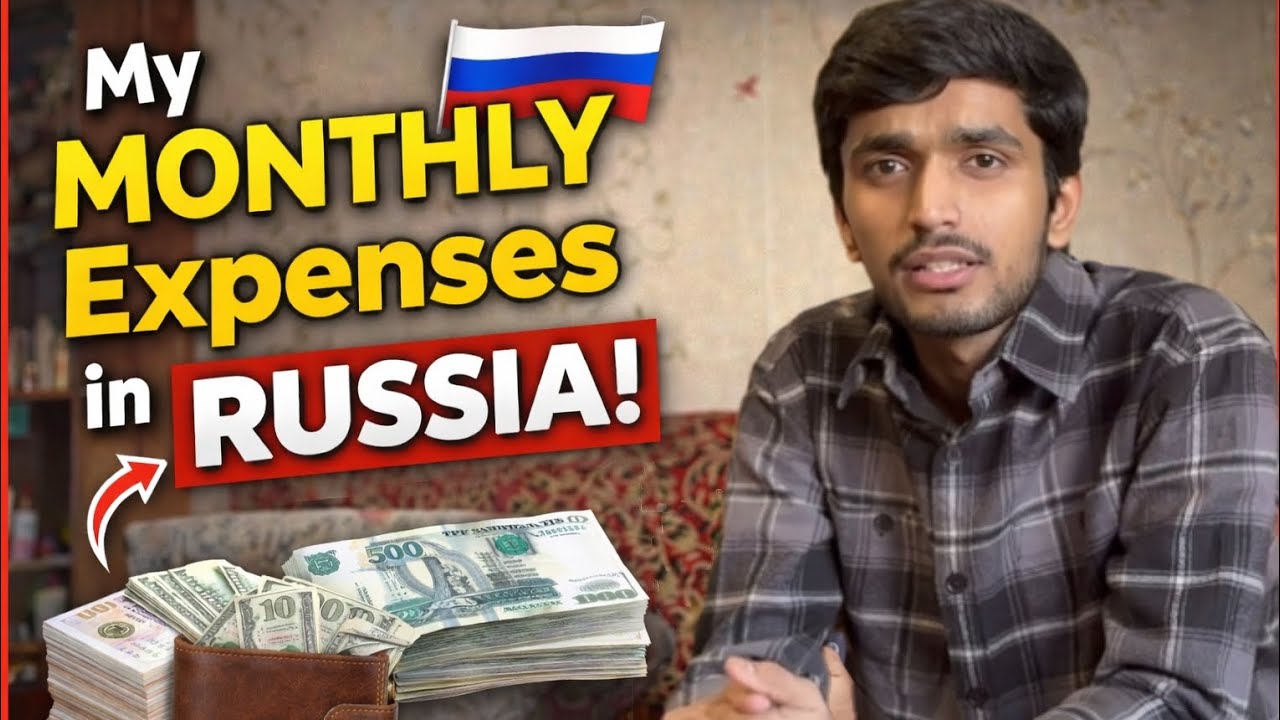 How Much Does It Really Cost to Live in Russia? | My Monthly Expenses