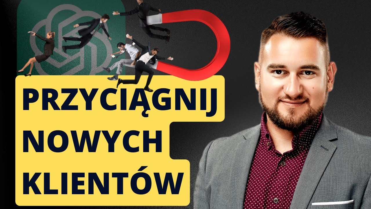 JAK Stworzyć LEAD MAGNET, Kt&oacute;ry PRZYCIĄGNIE Potencjalnych KLIENT&Oacute;W? SPRAWDŹ!