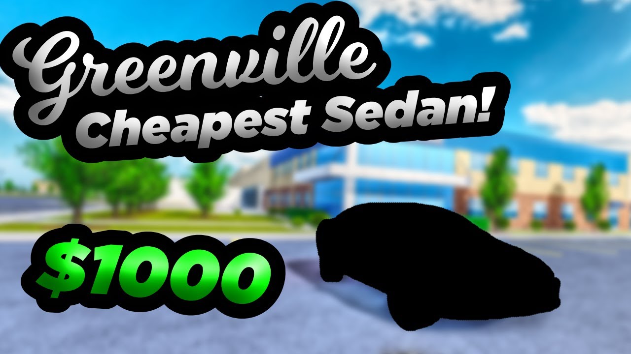 The CHEAPEST Sedan In The REVAMP! | Roblox Greenville