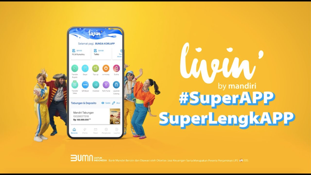 Livin' #SuperAPPSuperLengkAPP