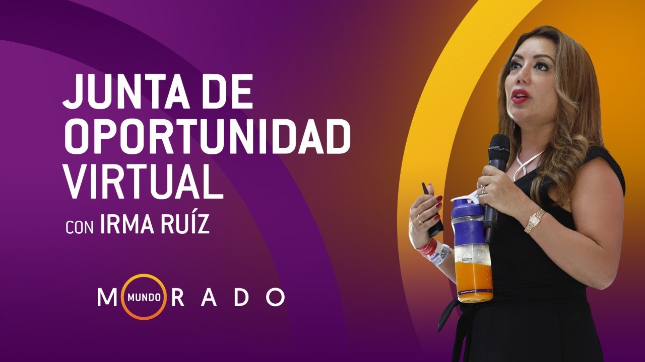 Mundo Morado #11 Junta de Oportunidad Virtual con Irma Ruíz  |‎ 28-04-2020 |