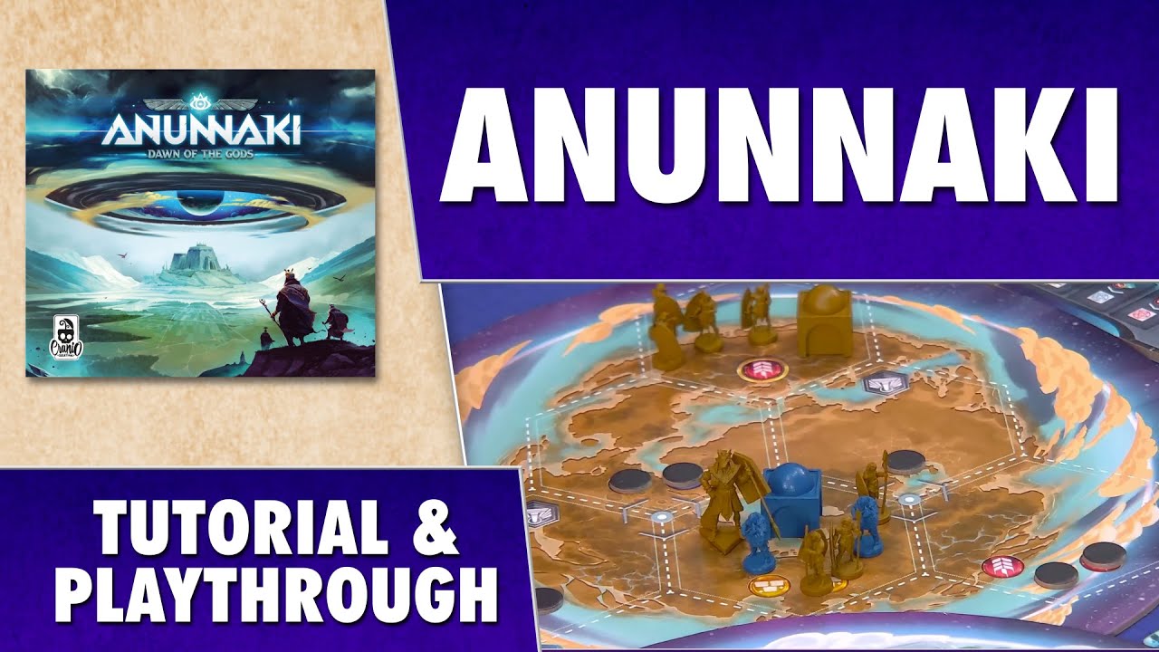 Anunnaki - Tutorial & Playthrough
