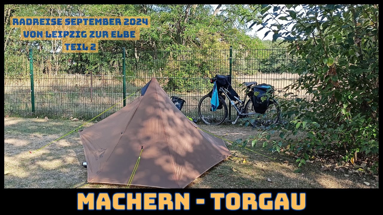 Radreise zur Elbe | Tag 2 Machern - Torgau