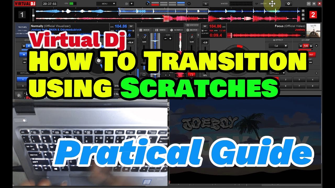 Virtual Dj: dj tricks and tips mixing and Scratches on Keyboard Laptop only