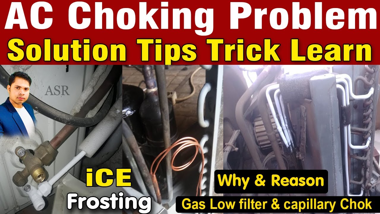 ac choking problem solution split ac liquid pipe ice frost ac low cool learn repair tips tricks