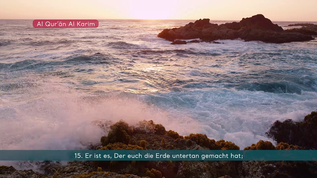 Koran Hörbuch deutsch Sure 67 Al-Mulk (Die Herrschaft)