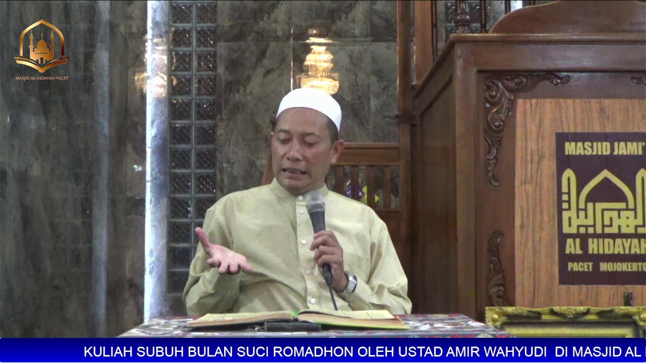 KULIAH SUBUH BULAN SUCI ROMADHON MASJID AL HIDAYAH PACET  6  MARET  2026