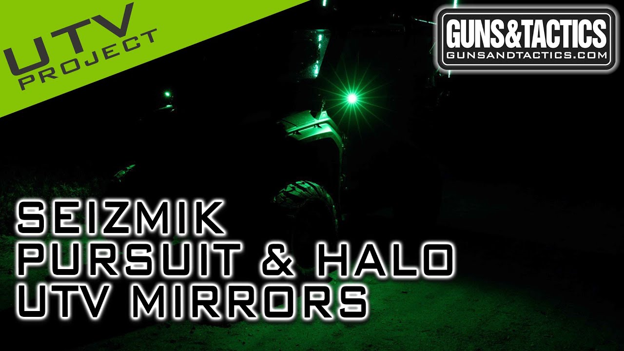 Seizmik Pursuit Night Vision and Halo LED UTV Mirrors